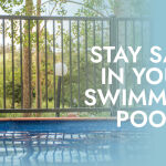 TOP TIPS FOR POOL SAFETY THIS SUMMER!
